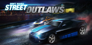 Drift Mania  Street Outlaws Download For Android